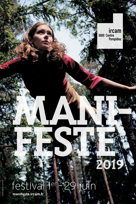 Festival Manifeste 2019 